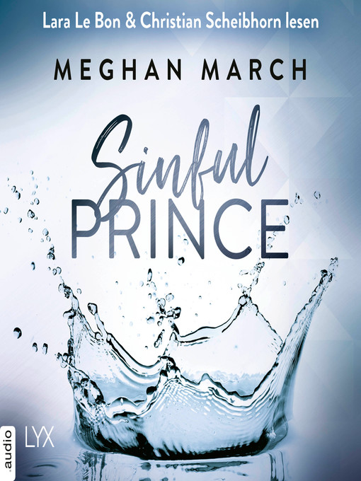 Title details for Sinful Prince--Tainted Prince Reihe, Band 2 by Meghan March - Wait list